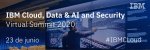 IBM Cloud, Data & AI and Security Virtual Summit 2020.jpg